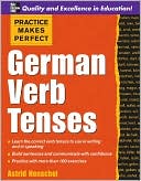 Book Practice Makes Perfect: German Verb Tenses (Practice Makes Perfect Series) free