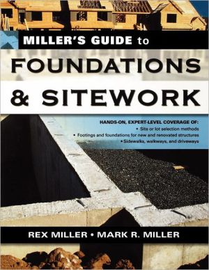 Book Miller's Guide to Foundations and Sitework (Miller's Guides) free