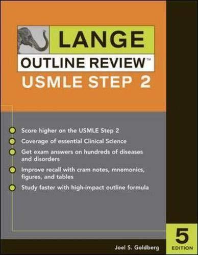 Book Lange Outline Review: USMLE Step 2, Fifth Edition (LANGE Reviews USMLE) free