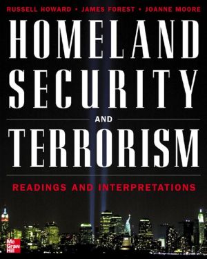 Book Homeland Security and Terrorism: Readings and Interpretations (The Mcgraw-Hill Homeland Security Series) free