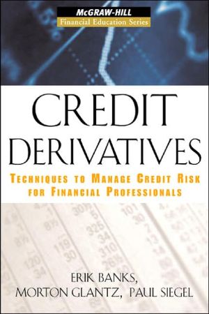 Book Credit Derivatives: Techniques to Manage Credit Risk for Financial Professionals (McGraw-Hill Financial Education Series) free