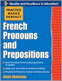 Book Practice Makes Perfect: French Pronouns and Prepositions (Practice Makes Perfect Series) free
