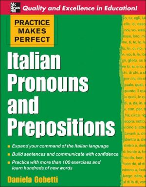 Book Practice Makes Perfect: Italian Pronouns and Prepositions free