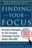 Book Finding Your Focus: Practical Strategies for the Everyday Challenges Facing Adults with ADD free