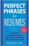Book Perfect Phrases for Resumes (Perfect Phrases Series) free