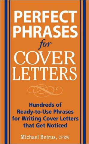 Book Perfect Phrases for Cover Letters (Perfect Phrases Series) free