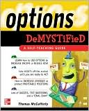 Book Options Demystified; a Self-teaching Guide; Learn how to use options to increase income or reduce risk free