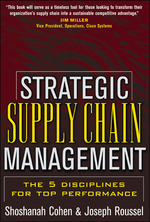 Book Strategic Supply Chain: The Five Disciplines for Top Performance free