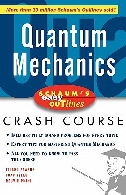 Book Schaum's Easy Outline of Quantum Mechanics (Schaum's Easy Outlines) free