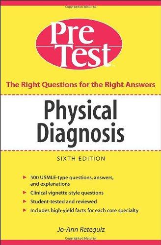 Book Physical Diagnosis PreTest Self Assessment and Review, Sixth Edition (PreTest Clinical Medicine) free