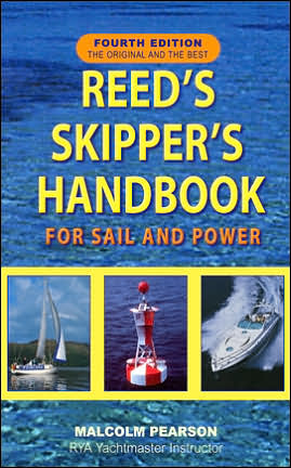 Book Reed's Skipper's Handbook: For Sail and Power, Fourth Edition free
