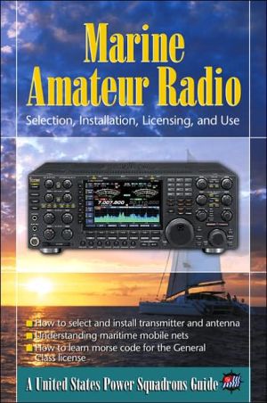 Book Marine Amateur Radio: Selection, Installation, Licensing, and Use free