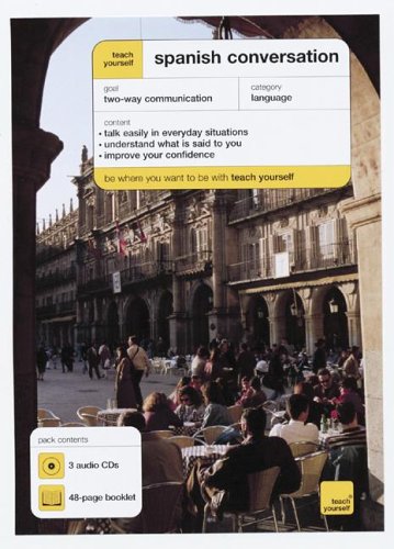 Book Teach Yourself Spanish Conversation (3CDs + Guide) (Teach Yourself Language) free