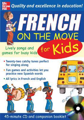 Book French On The Move For Kids (1CD + Guide) (On the Move S) free