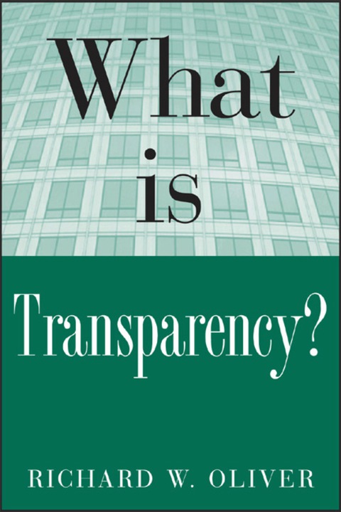 Book What is Transparency? (What Is the What Is . . . Series) free