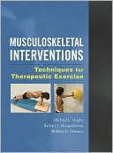 Book Musculoskeletal Interventions: Techniques for Therapeutic Exercise free
