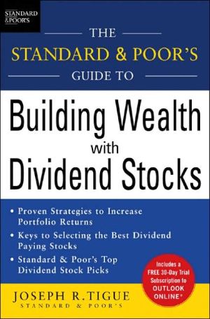 Book The Standard & Poor's Guide to Building Wealth with Dividend Stocks free