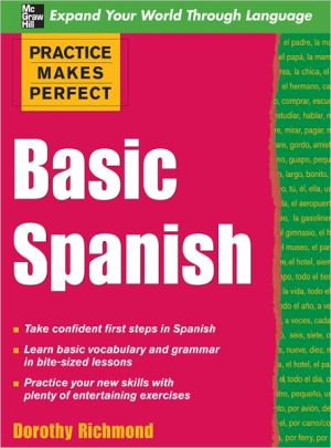 Book Practice Makes Perfect Basic Spanish (Practice Makes Perfect Series) free