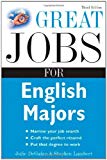 Book Great Jobs for English Majors, 3rd ed. (Great Jobs For… Series) free