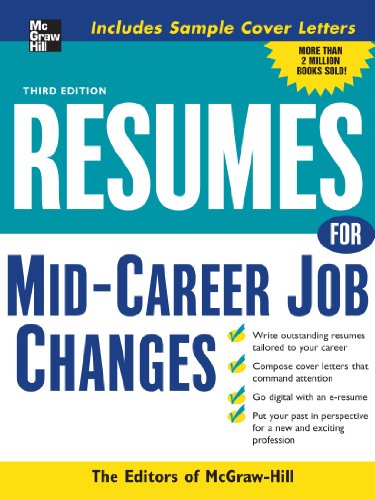 Book Resumes for Mid-Career Job Changes, 3rd edition (Professional Resumes Series) free