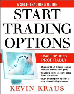 Book How to Start Trading Options: A Self-Teaching Guide for Trading Options Profitably free
