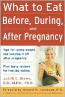 Book What to Eat Before, During, and After Pregnancy free