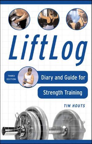 Book LiftLog: Diary and Guide for Strength Training free