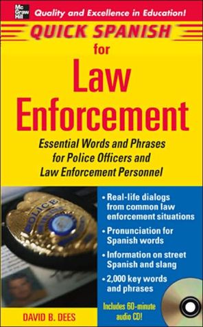 Book Quick Spanish Law Enforcement Package (Book + 1CD): Essential Words and Phrases for Police Officers and Law Enforcement Personnel (Quick Spanish Series) free
