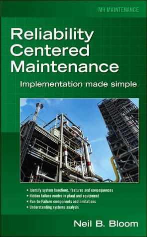 Book Reliability Centered Maintenance (RCM): Implementation Made Simple free