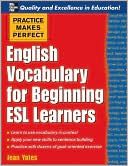 Book Practice Makes Perfect: English Vocabulary For Beginning ESL Learners (Practice Makes Perfect Series) free