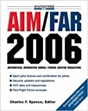 Book AIM/FAR 2006 (AIM/FAR: Airman's Information Manual/Federal Aviation Regulations) free