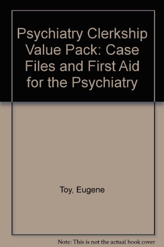 Book Psychiatry Clerkship Value Pack: Case Files And First Aid For The Psychiatry free