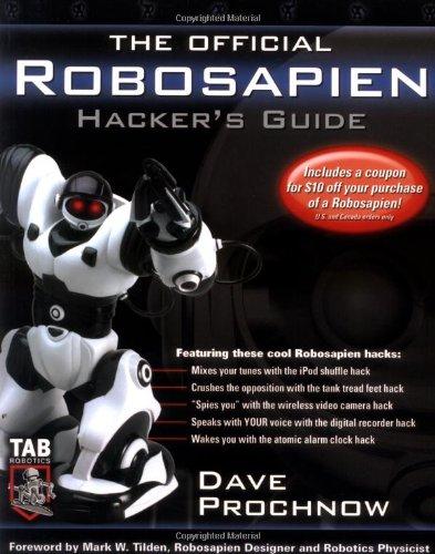 Book The Official Robosapien Hacker's Guide free