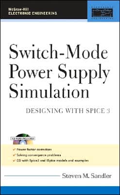 Book Switch-Mode Power Supply Simulation: Designing with SPICE 3 (McGraw-Hill Electronic Engineering) free