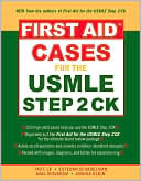 Book First Aid™ Cases for the USMLE Step 2 CK (First Aid USMLE) free