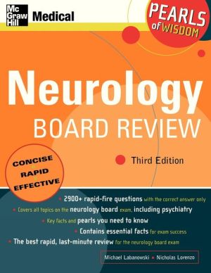 Book Neurology Board Review: Pearls of Wisdom, Third Edition: Pearls of Wisdom free