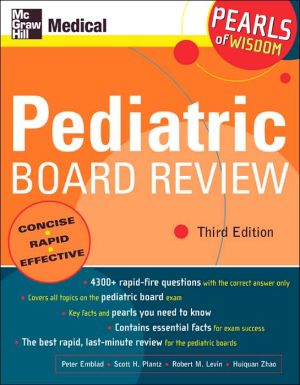 Book Pediatric Board Review: Pearls of Wisdom, Third Edition: Pearls of Wisdom free