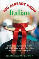 Book You Already Know Italian: Learn the Easiest 5,000 Italian Words and Phrases That Are Nearly Identico to English free