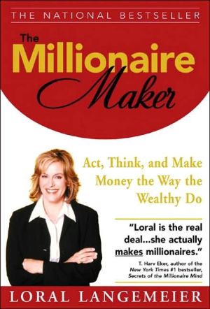 Book The Millionaire Maker: Act, Think, and Make Money the Way the Wealthy Do free