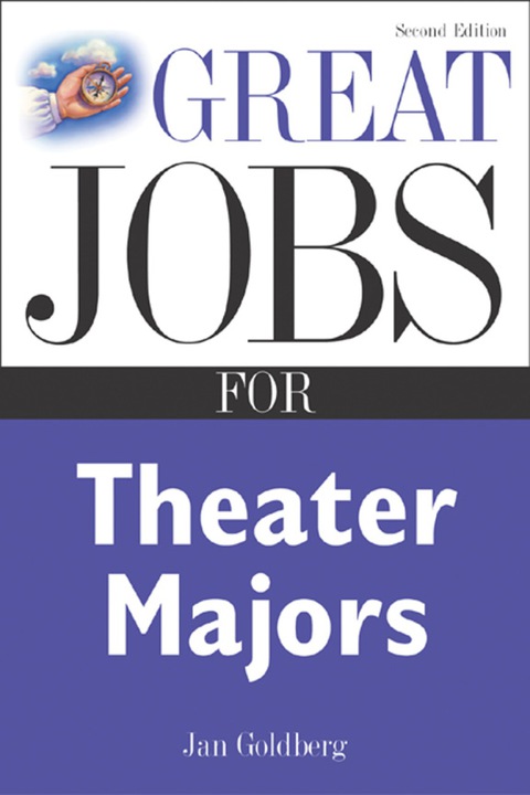 Book Great Jobs for Theater Majors, Second edition (Great Jobs For…Series) free