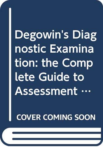 Book Degowin's Diagnostic Examination: The Complete Guide To Assessment Examination Differential Diagnosis Eighth Edition 2004 free
