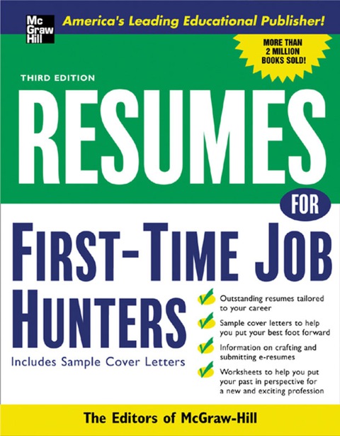 Book Resumes for First-Time Job Hunters, Third edition (VGM Professional Resumes Series) free
