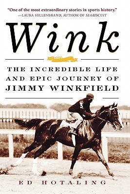 Book Wink: The Incredible Life and Epic Journey of Jimmy Winkfield free