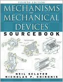 Book Mechanisms and Mechanical Devices Sourcebook, Fourth Edition free