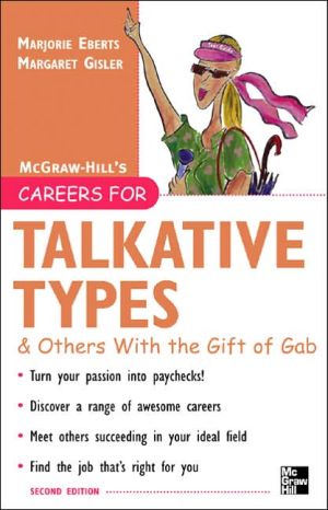 Book Careers for Talkative Types And Others With the Gift of Gab, 2nd ed. (Careers For Series) free
