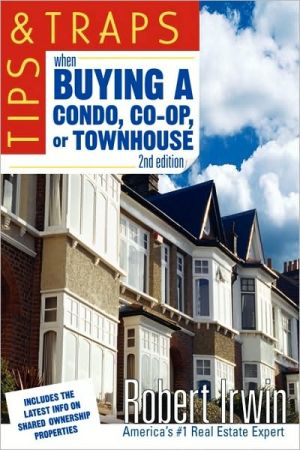 Book Tips and Traps When Buying a Condo, co-op, or Townhouse free