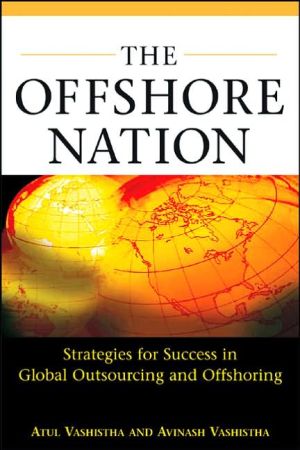 Book The Offshore Nation: Strategies for Success in Global Outsourcing and Offshoring: Strategies for Success in Global Outsourcing and Offshoring free