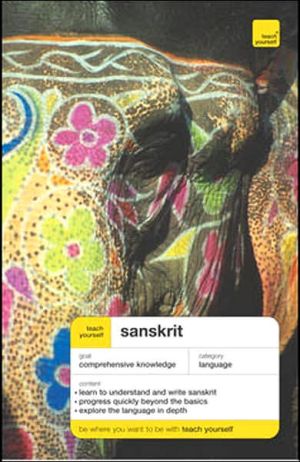 Book Teach Yourself Sanskrit Complete Course (Teach Yourself Language) free