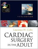 Book Cardiac Surgery in the Adult, Third Edition free