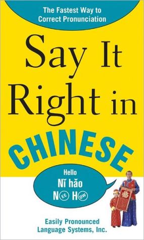 Book Say It Right In Chinese (Say It Right! Series) free